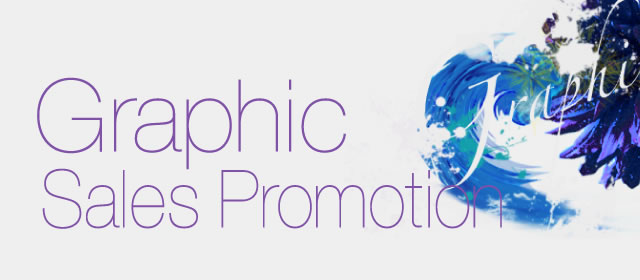 Graphic / Sales Promotion